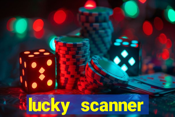 lucky scanner leitor da sorte